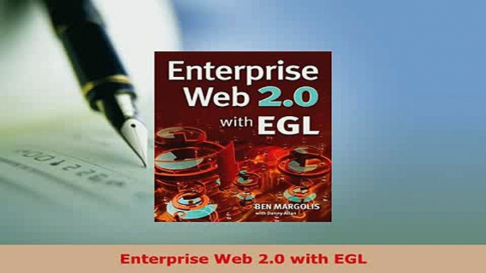 PDF  Enterprise Web 20 with EGL Free Books