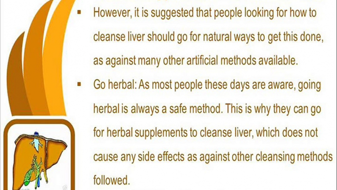 How To Cleanse Liver With The Help Of Herbal Supplements Available?