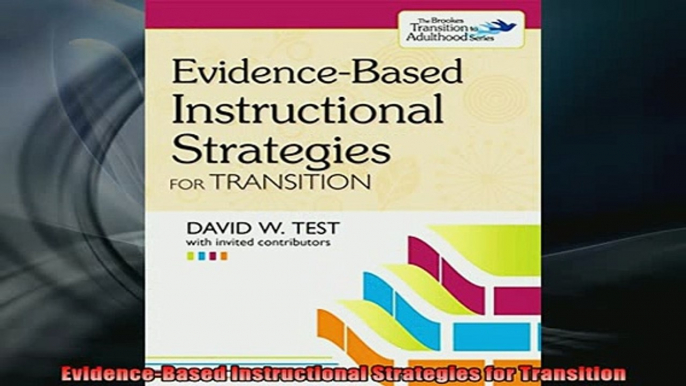 Downlaod Full PDF Free  EvidenceBased Instructional Strategies for Transition Full Free