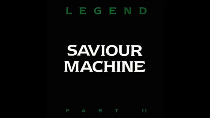 Saviour Machine   "Legend II:II, The Holy Spirit, The Bride of Christ, Rapture: The Seventh Seal"
