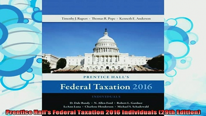 read here  Prentice Halls Federal Taxation 2016 Individuals 29th Edition