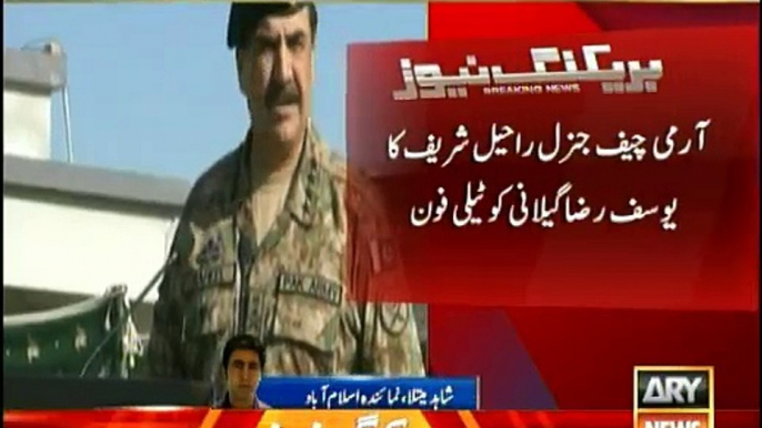 COAS Raheel Sharif telephones Yousuf Raza Gillani - congratulated him on Ali Haider Gilani recovery