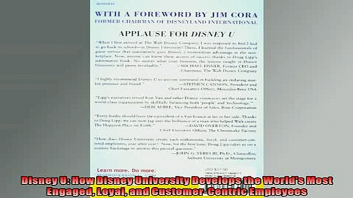 FREE PDF DOWNLOAD   Disney U How Disney University Develops the Worlds Most Engaged Loyal and  BOOK ONLINE