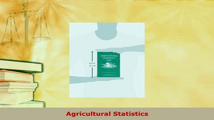 Download  Agricultural Statistics Free Books