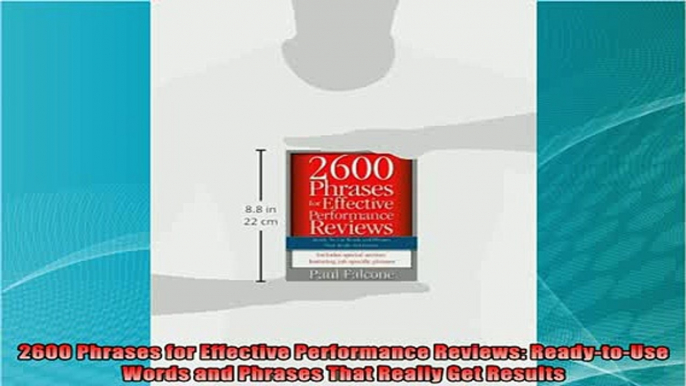 read here  2600 Phrases for Effective Performance Reviews ReadytoUse Words and Phrases That Really
