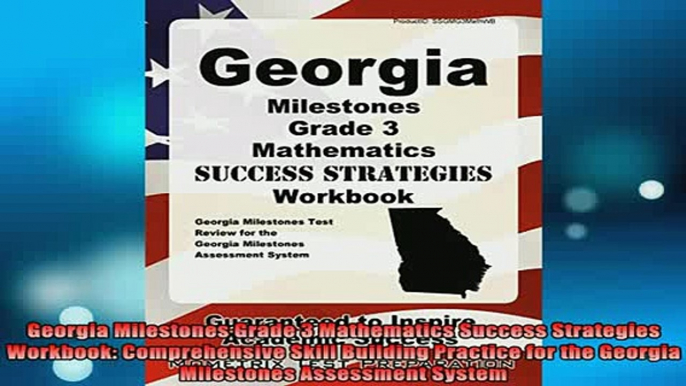 DOWNLOAD FREE Ebooks  Georgia Milestones Grade 3 Mathematics Success Strategies Workbook Comprehensive Skill Full EBook