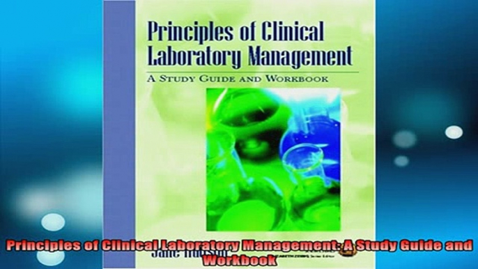 READ book  Principles of Clinical Laboratory Management A Study Guide and Workbook Full EBook