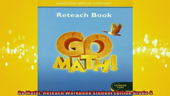 READ book  Go Math Reteach Workbook Student Edition Grade 4 Full EBook