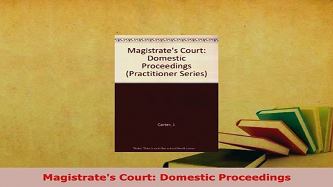 Download  Magistrates Court Domestic Proceedings  EBook