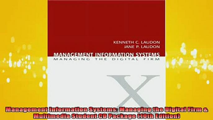 READ book  Management Information Systems Managing the Digital Firm  Multimedia Student CD Package Free Online