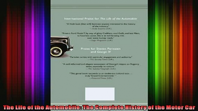 FREE PDF  The Life of the Automobile The Complete History of the Motor Car  DOWNLOAD ONLINE