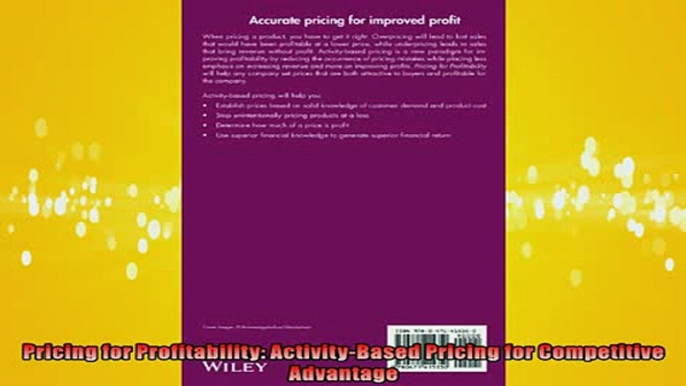 READ book  Pricing for Profitability ActivityBased Pricing for Competitive Advantage  FREE BOOOK ONLINE