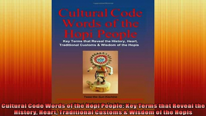 One of the best  Cultural Code Words of the Hopi People Key Terms that Reveal the History Heart