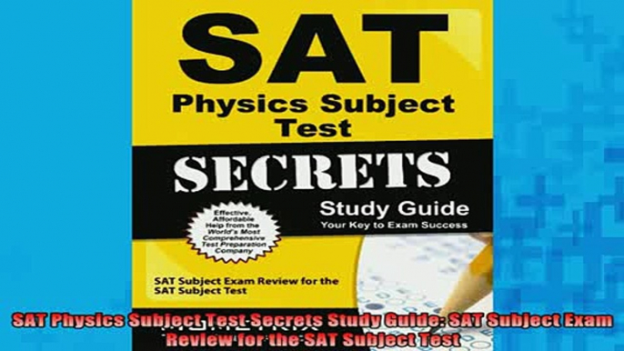 Downlaod Full PDF Free  SAT Physics Subject Test Secrets Study Guide SAT Subject Exam Review for the SAT Subject Free Online