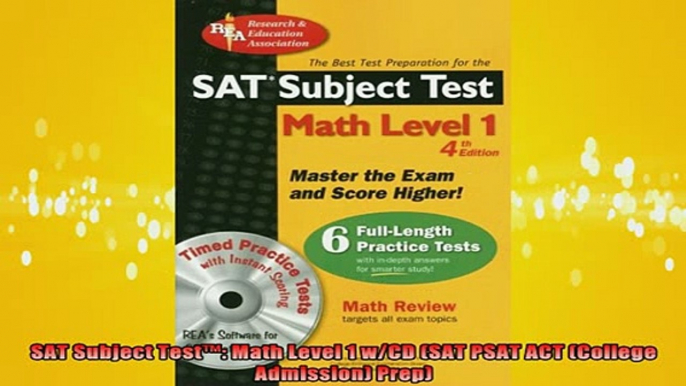 READ book  SAT Subject Test Math Level 1 wCD SAT PSAT ACT College Admission Prep Free Online