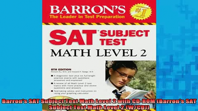 READ book  Barrons SAT Subject Test Math Level 2 with CDROM Barrons SAT Subject Test Math Level 2 Free Online