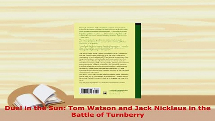 PDF  Duel in the Sun Tom Watson and Jack Nicklaus in the Battle of Turnberry Read Full Ebook