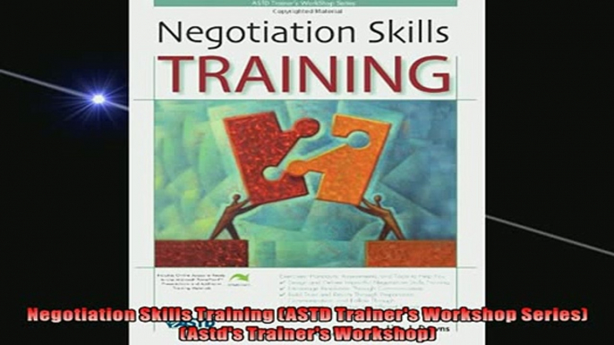 READ book  Negotiation Skills Training ASTD Trainers Workshop Series Astds Trainers Workshop READ ONLINE