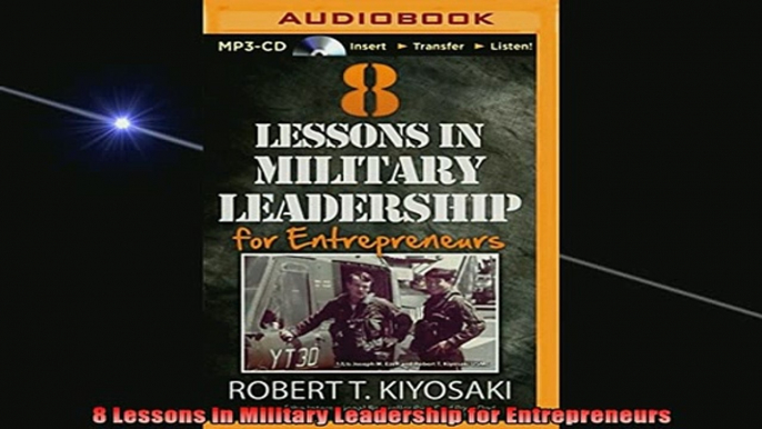 READ book  8 Lessons in Military Leadership for Entrepreneurs Free Online