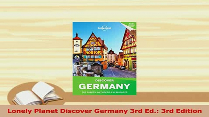 PDF  Lonely Planet Discover Germany 3rd Ed 3rd Edition Free Books