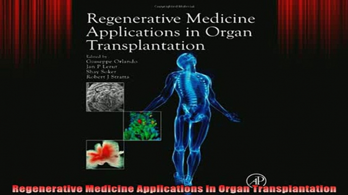 READ book  Regenerative Medicine Applications in Organ Transplantation Full Free