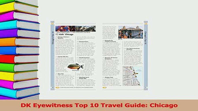 Read  DK Eyewitness Top 10 Travel Guide Chicago Ebook Free