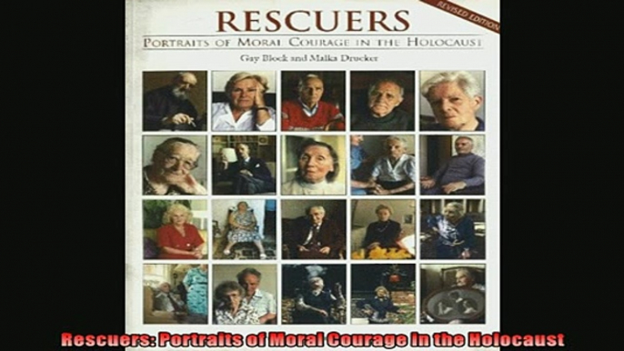 Read here Rescuers Portraits of Moral Courage in the Holocaust