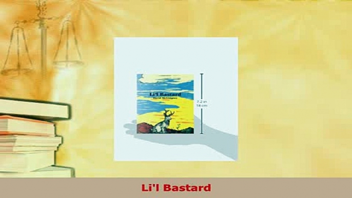 Download  Lil Bastard Free Books