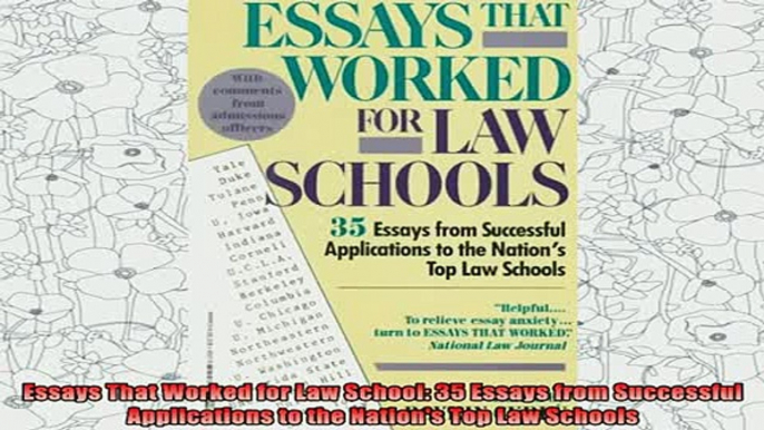 read here  Essays That Worked for Law School 35 Essays from Successful Applications to the Nations