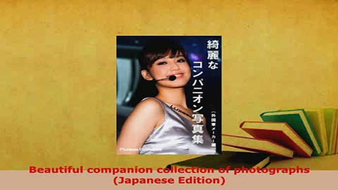 PDF  Beautiful companion collection of photographs Japanese Edition Free Books