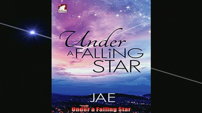 FAVORIT BOOK   Under a Falling Star  FREE BOOOK ONLINE