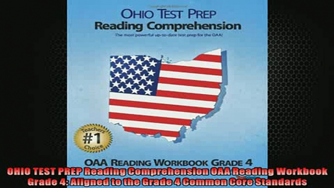 EBOOK ONLINE  OHIO TEST PREP Reading Comprehension OAA Reading Workbook Grade 4 Aligned to the Grade 4  FREE BOOOK ONLINE