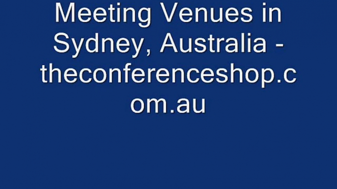 Meeting Venues in Sydney, Australia - theconferenceshop.com.au