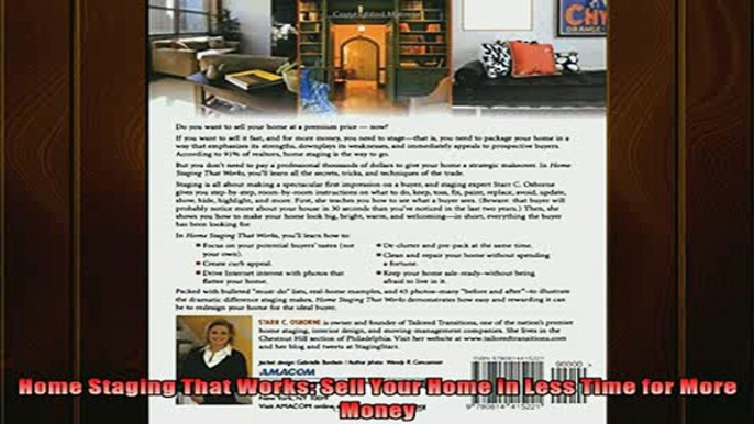 READ book  Home Staging That Works Sell Your Home in Less Time for More Money Full EBook