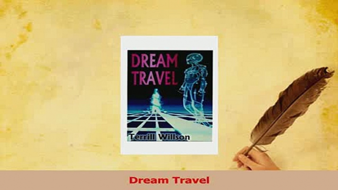 Read  Dream Travel Ebook Free