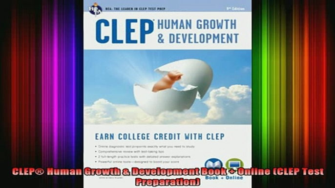 read here  CLEP Human Growth  Development Book  Online CLEP Test Preparation