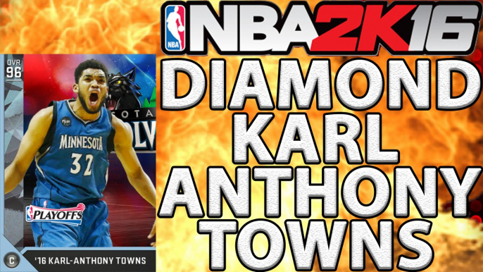 DIAMOND KARL ANTHONY TOWNS AMAZING CENTER NBA 2K16 MYTEAM GAUNTLET