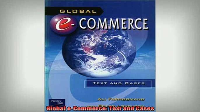 READ book  Global eCommerce Text and Cases Online Free