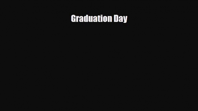 Download Graduation DayFree Books