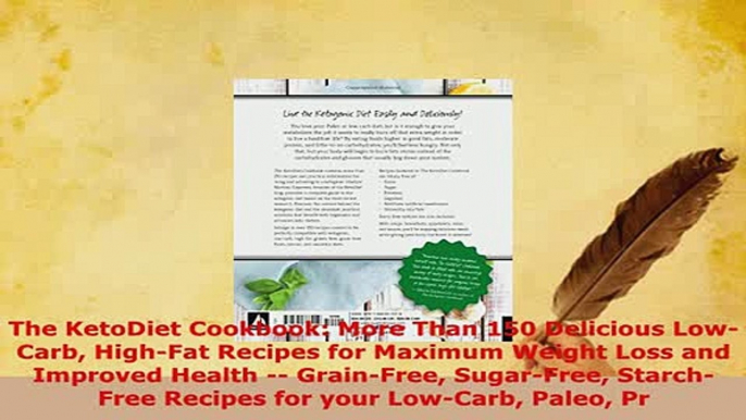 Download  The KetoDiet Cookbook More Than 150 Delicious LowCarb HighFat Recipes for Maximum Ebook Free