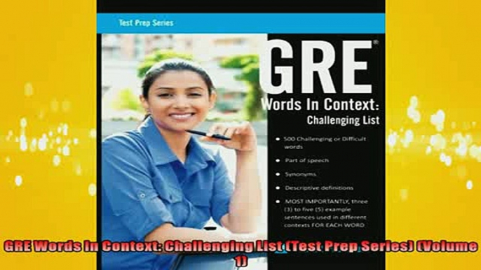 Free PDF Downlaod  GRE Words In Context Challenging List Test Prep Series Volume 1  FREE BOOOK ONLINE