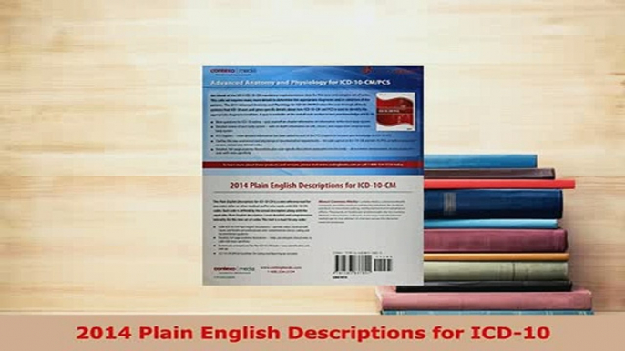 Read  2014 Plain English Descriptions for ICD10 Ebook Free