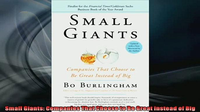 READ book  Small Giants Companies That Choose to Be Great Instead of Big  DOWNLOAD ONLINE