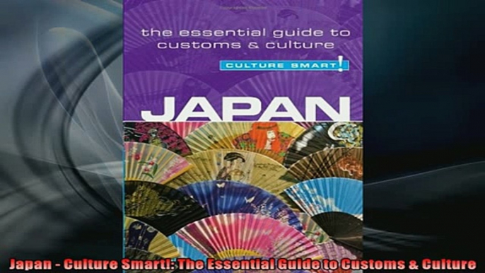 FAVORIT BOOK   Japan  Culture Smart The Essential Guide to Customs  Culture READ ONLINE