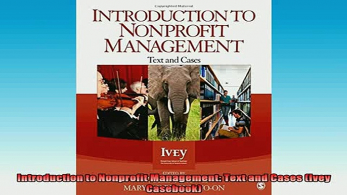 READ FREE Ebooks  Introduction to Nonprofit Management Text and Cases Ivey Casebook Full Free