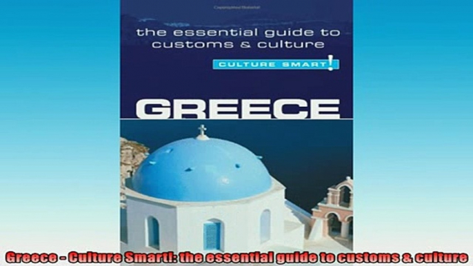 READ book  Greece  Culture Smart the essential guide to customs  culture  DOWNLOAD ONLINE