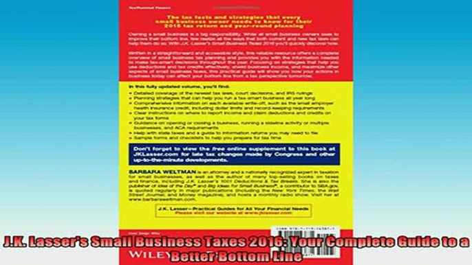 READ book  JK Lassers Small Business Taxes 2016 Your Complete Guide to a Better Bottom Line Full EBook