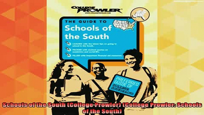read here  Schools of the South College Prowler College Prowler Schools of the South