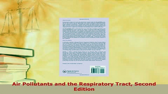 Download  Air Pollutants and the Respiratory Tract Second Edition Ebook Online