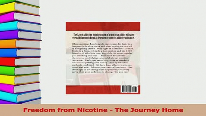 Read  Freedom from Nicotine  The Journey Home Ebook Free